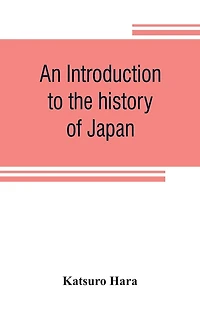 An Introduction To The History Of Japan