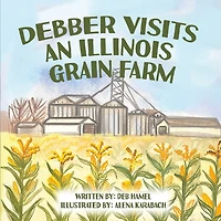 Debber Visits an Illinois Grain Farm