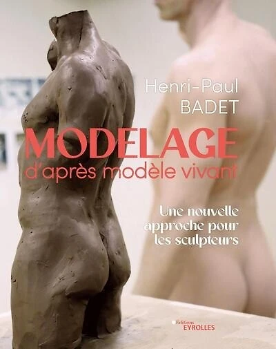 Modelage d'après modèle vivant: une nouvelle approche pour les sculpteurs