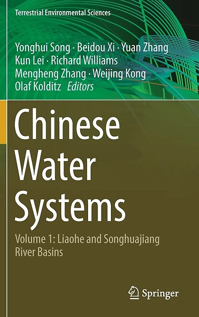 Chinese Water Systems: Volume 1: Liaohe And Songhuajiang River Basins