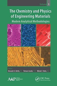 The Chemistry and Physics of Engineering Materials: Modern Analytical Methodologies