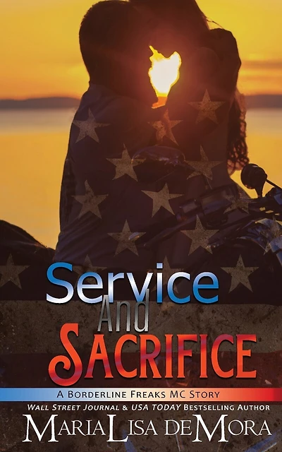 Service And Sacrifice: Borderline Freaks Mc One
