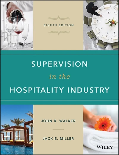 Supervision the Hospitality Industry: Leading Human Resources