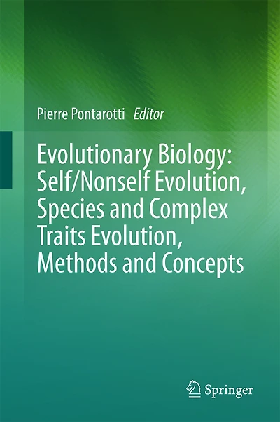 Evolutionary Biology: Self/nonself Evolution, Species And Complex Traits Methods Concepts