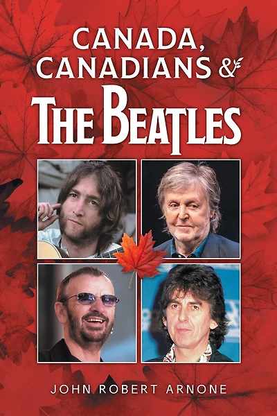 Canada, Canadians & The Beatles