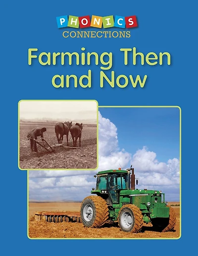 Farming Then and Now