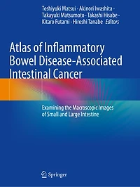 Atlas of Inflammatory Bowel Disease-Associated Intestinal Cancer: Examining the Macroscopic Images of Small and Large Intestine