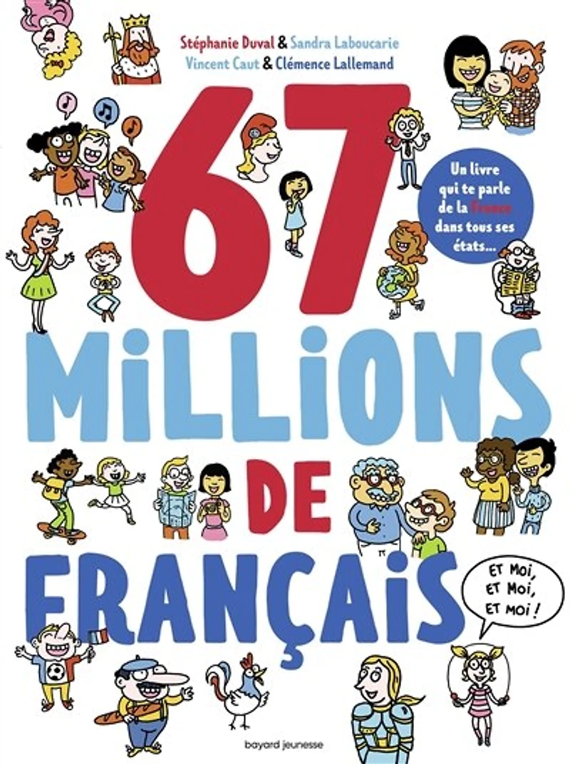 67 millions de Français: et moi, moi !