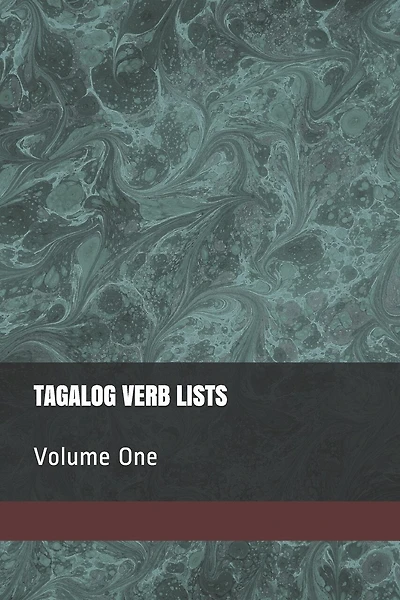 Tagalog Verb Lists - Vol. 1