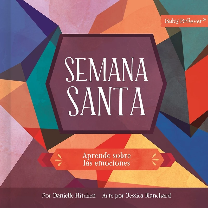 Semana Santa: Aprende sobre las emociones