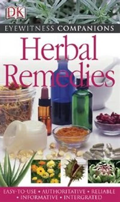 Eyewitness Companions Herbal Remedies