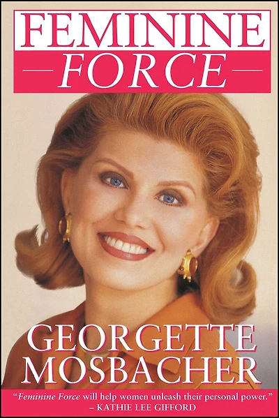 Feminine Force: Release the Power Within You to Create the Life You Deserve