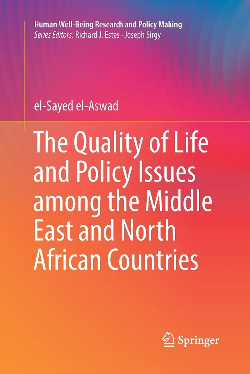 The Quality Of Life And Policy Issues Among Middle East North African Countries