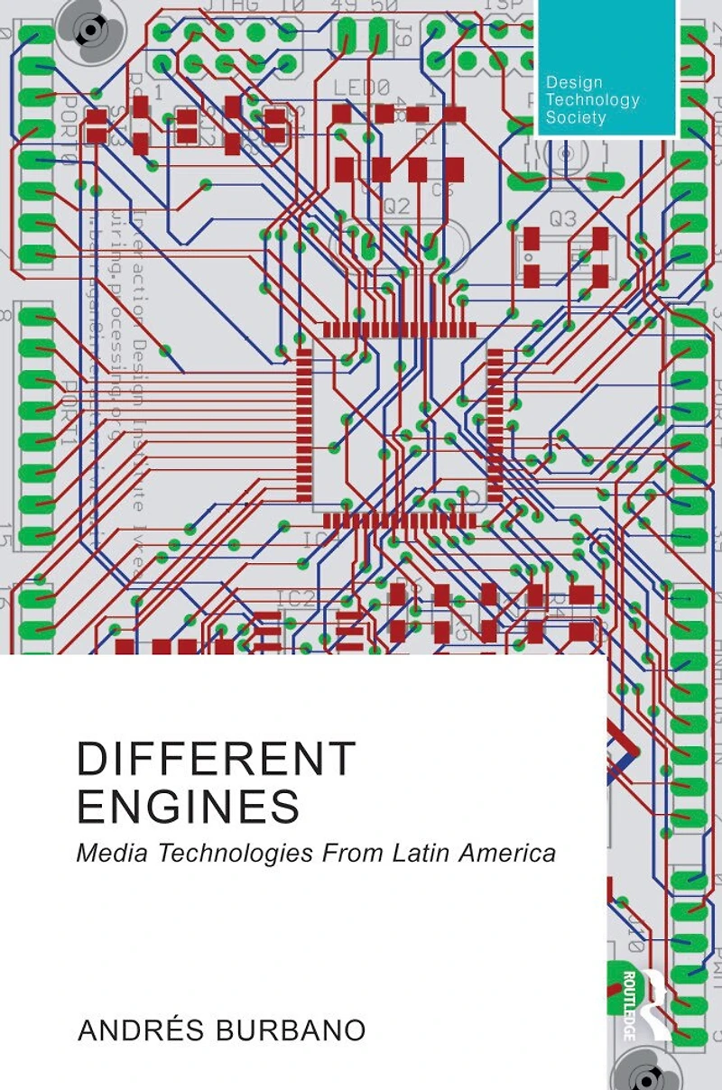 Different Engines: Media Technologies From Latin America