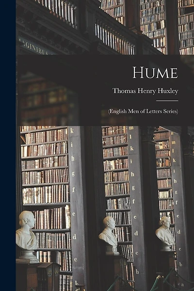Hume: (English Men of Letters Series)