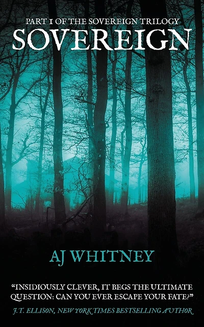 Sovereign: Part 1 of The Sovereign Trilogy