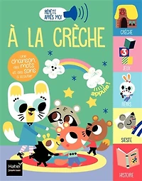 A la crèche: une chanson, des mots et des sons à écouter