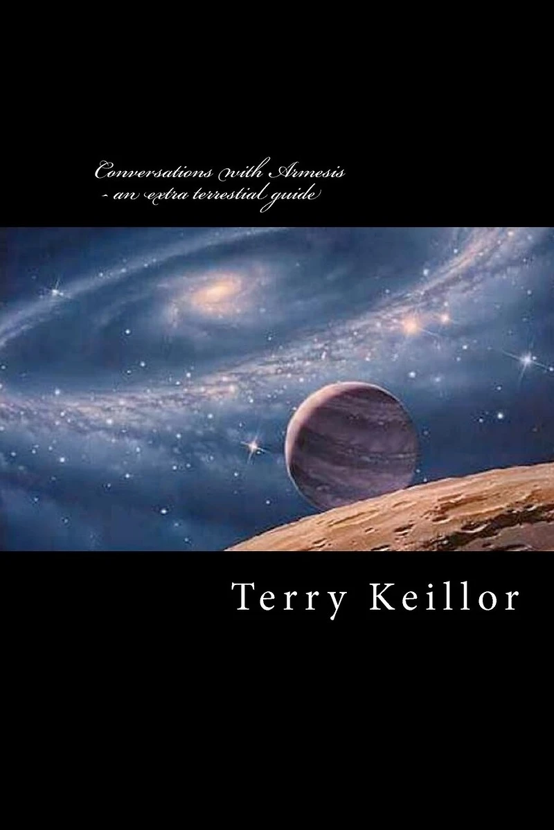 Conversations with Armesis - an extra terrestrial guide: an extra terrestial's guide to the development of mankind