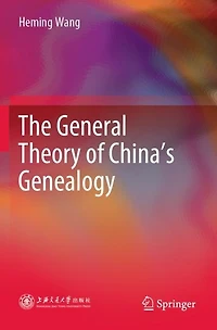The General Theory of China's Genealogy