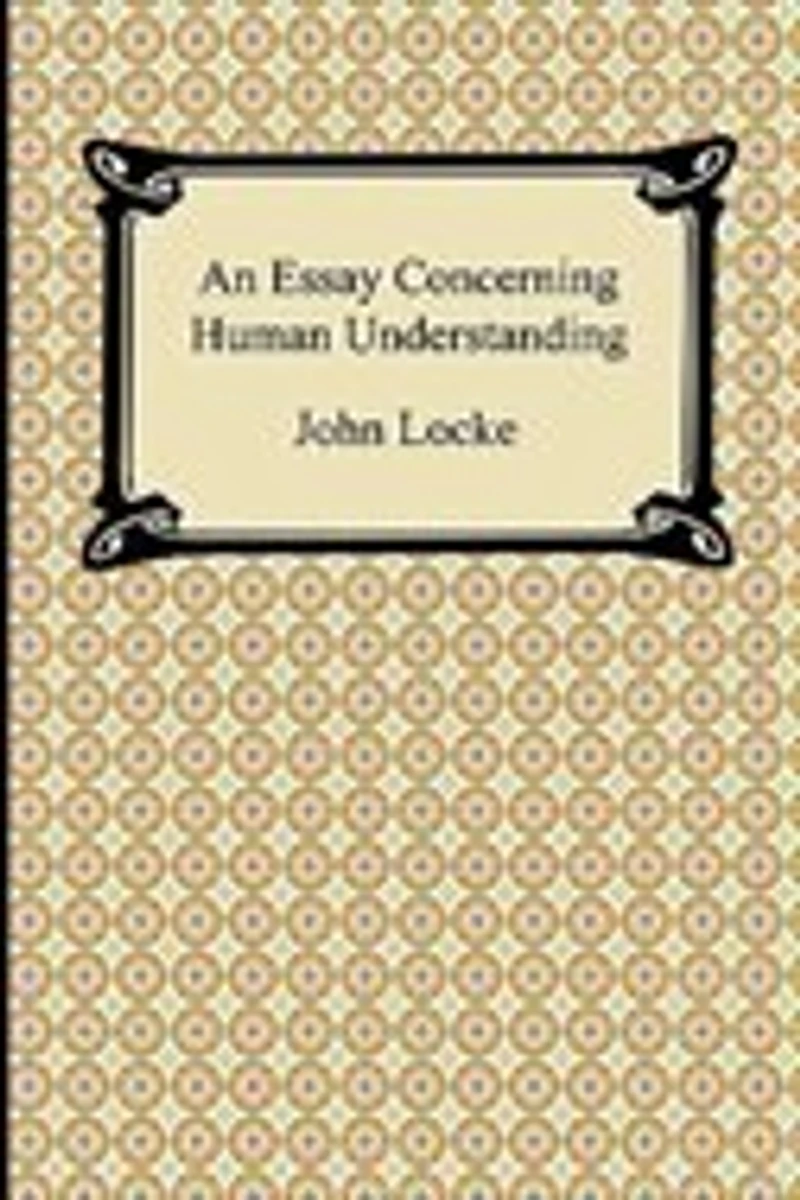 An Essay Concerning Human Understanding