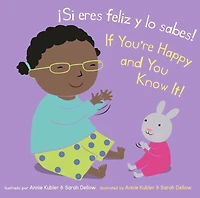 ¡Si eres feliz y lo sabes!/If You’re Happy and You Know It!