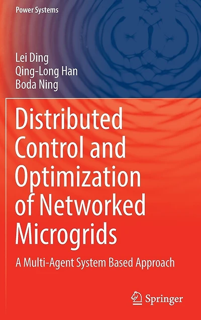 Distributed Control and Optimization of Networked Microgrids: A Multi-Agent System Based Approach
