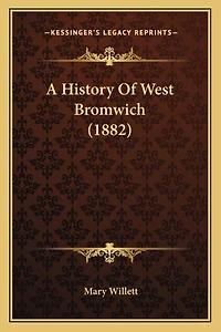 A History Of West Bromwich (1882)