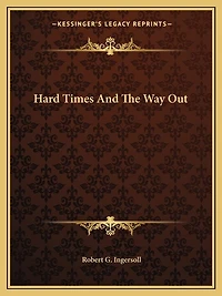 Hard Times And The Way Out