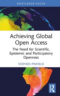 Achieving Global Open Access: The Need for Scientific