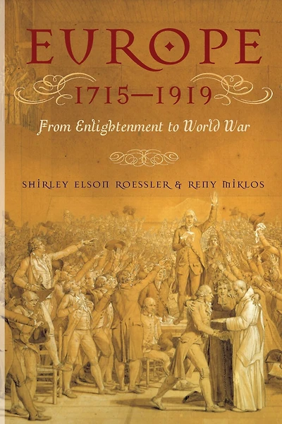 Europe 1715-1919: From Enlightenment to World War