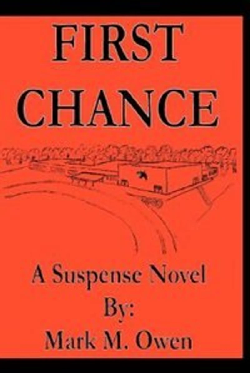 First Chance: A Suspense Novel