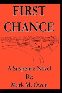 First Chance: A Suspense Novel