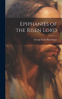 Epiphanies of the Risen Lord
