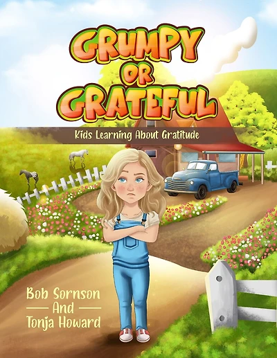 Grumpy or Grateful: Kids Learning About Gratitude