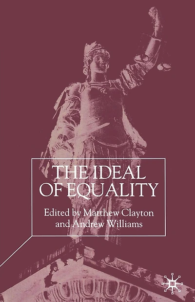 The Ideal Of Equality