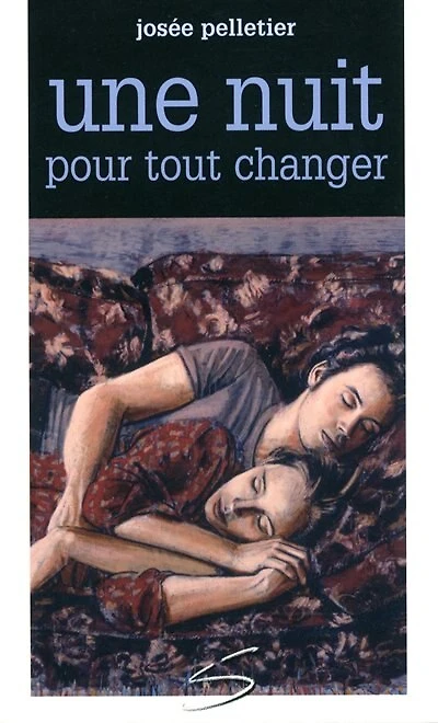 Une nuit pour tout changer