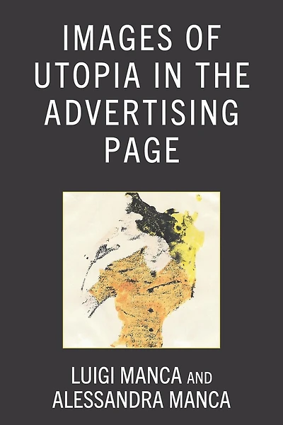 Images of Utopia the Advertising Page