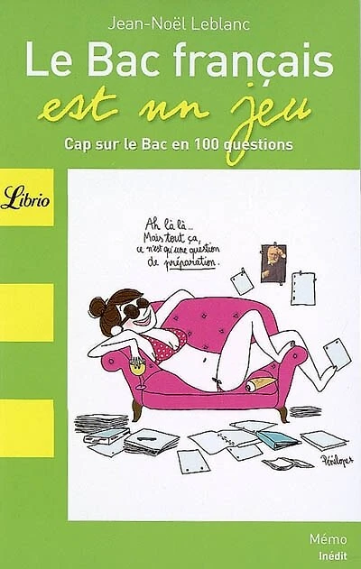 Le bac français est un jeu : nouveau programme: programme