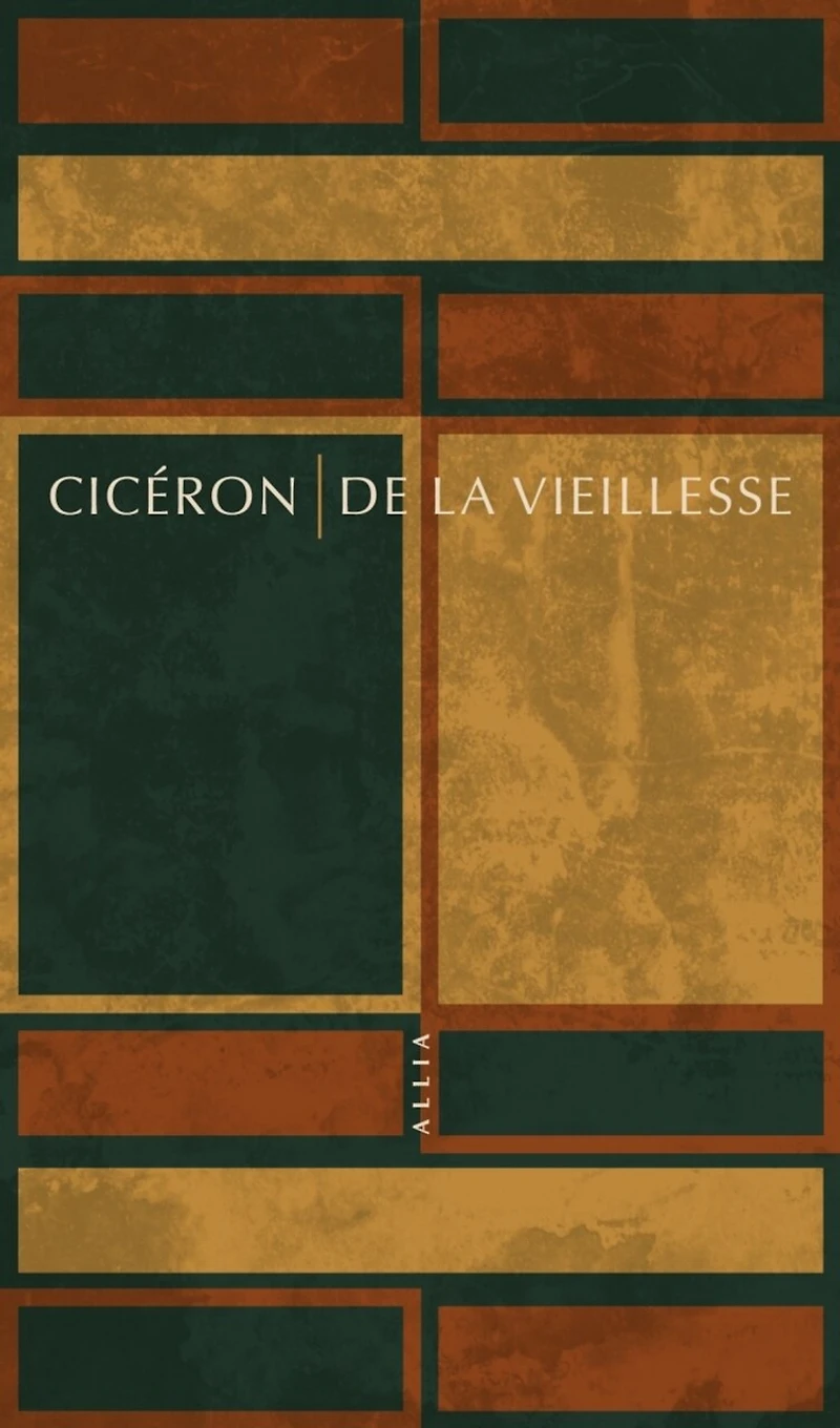 De la vieillesse: Caton l'Ancien