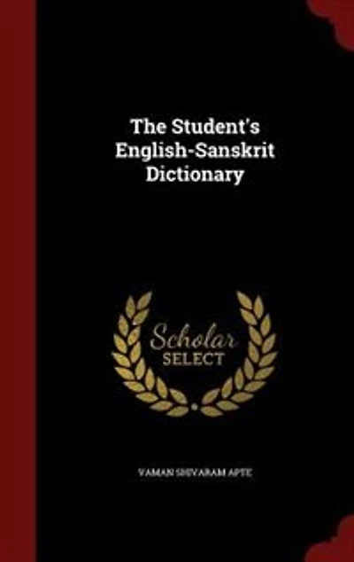 The Student's English-Sanskrit Dictionary