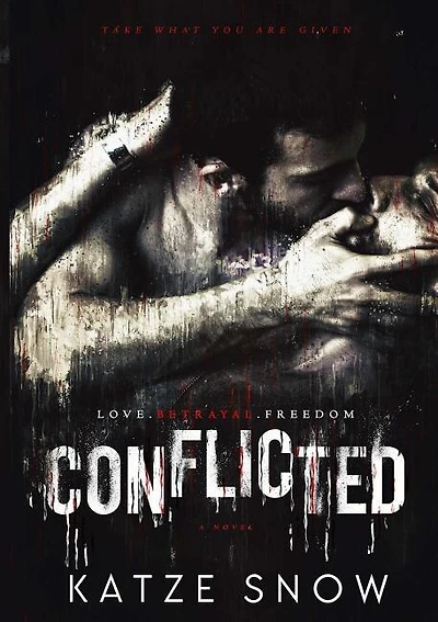 Conflicted: A Dark MM Psychological Thriller