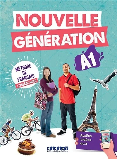 Nouvelle génération A1, méthode de français: livre + cahier