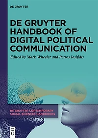 De Gruyter Handbook of Digital Political Communication