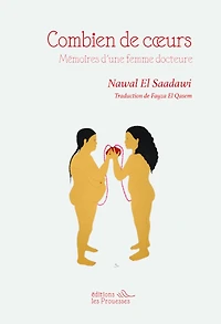 Combien de cœurs: Mémoires d'une femme docteure