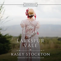 The Lady of Larkspur Vale