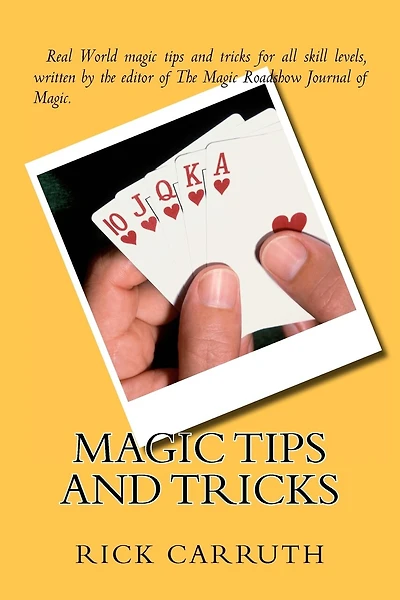 Magic Tips and Tricks