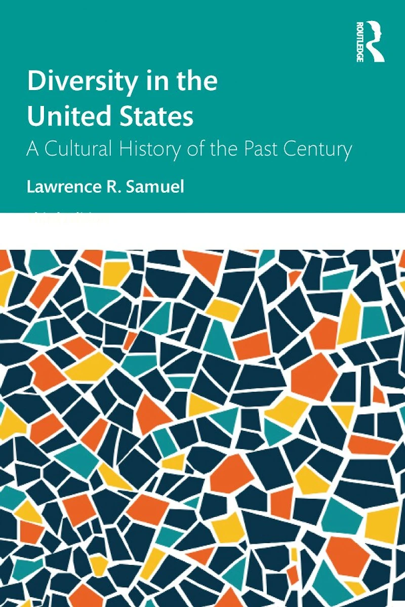 Diversity the United States: A Cultural History of Past Century