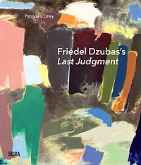 Friedel Dzubas’s Last Judgment: A Masterpiece of Modernist Abstraction