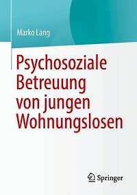 Psychosoziale Betreuung von jungen Wohnungslosen