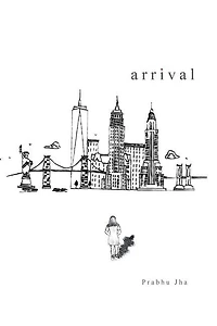 Arrival